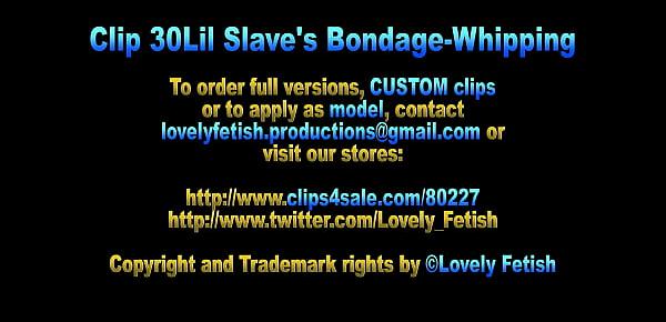  Clip 30Lil Slaves Bondage-Whipping - Full Version Sale $16